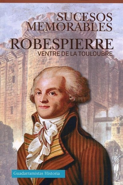 Kniha ROBESPIERRE. SUCESOS MEMORABLES 