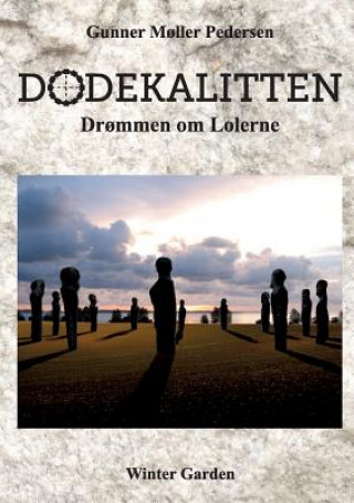 Kniha Dodekalitten Gunner Moller Pedersen