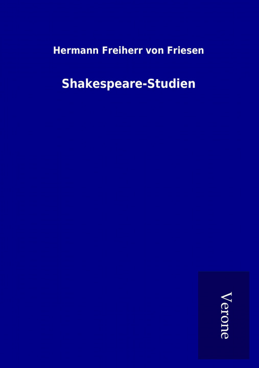 Libro Shakespeare-Studien Hermann Freiherr von Friesen