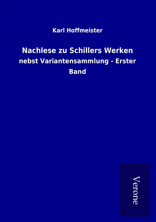 Libro Nachlese zu Schillers Werken Karl Hoffmeister