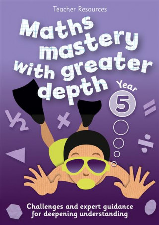 Book Year 5 Maths Mastery with Greater Depth 