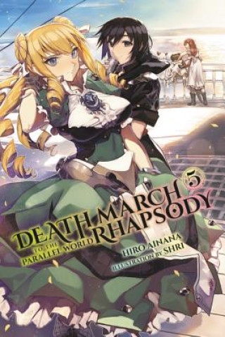 Book Death March to the Parallel World Rhapsody, Vol. 5 (light novel) Hiro Ainana
