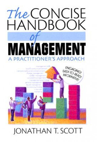 Książka Concise Handbook of Management Jonathan T. Scott