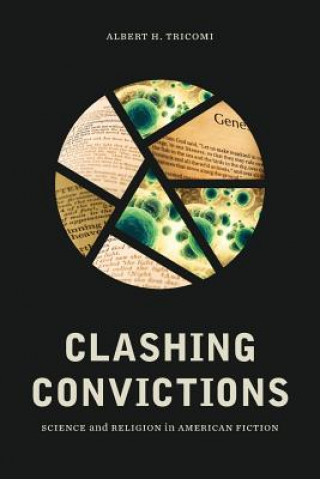 Carte Clashing Convictions Albert H Tricomi