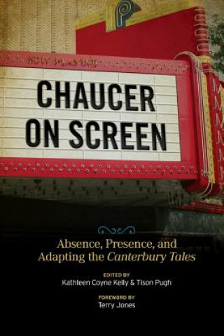 Carte Chaucer on Screen Kathleen Coyne Kelly