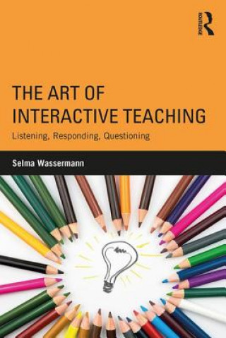 Kniha Art of Interactive Teaching WASSERMANN