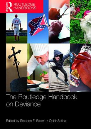 Kniha Routledge Handbook on Deviance Brown