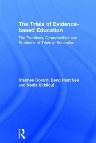 Knjiga Trials of Evidence-based Education GORARD