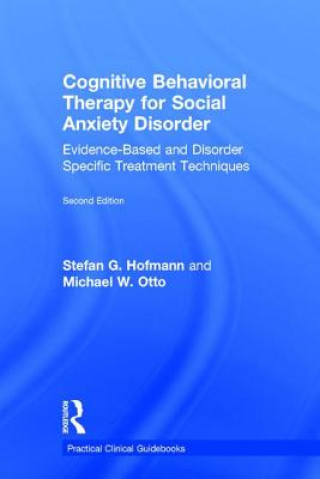 Kniha Cognitive Behavioral Therapy for Social Anxiety Disorder HOFMANN