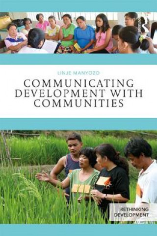 Boek Communicating Development with Communities MANYOZO