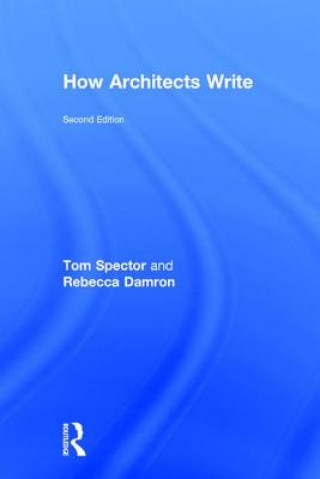 Kniha How Architects Write Tom Spector