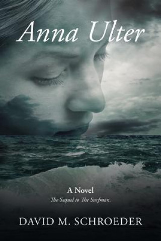 Boek Anna Ulter DAVID M. SCHROEDER