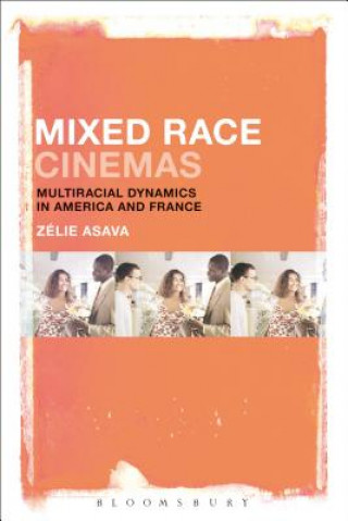 Книга Mixed Race Cinemas Z?lie Asava