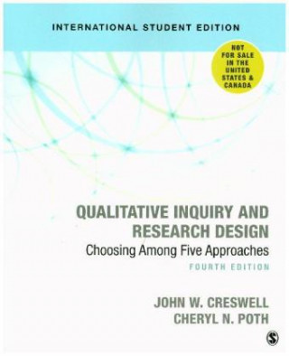 Könyv Qualitative Inquiry and Research Design (International Student Edition) JOHN W CRESWELL