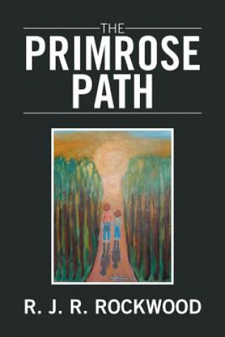 Βιβλίο Primrose Path R. J. R. ROCKWOOD