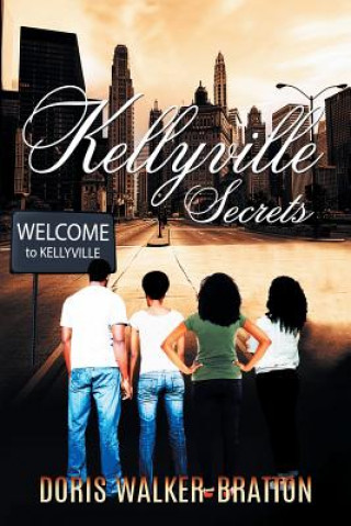 Книга Kellyville Secrets DORIS WALKE BRATTON