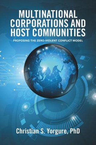 Livre Multinational Corporations and Host Communities PHD CHRISTI YORGURE