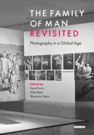 Livre Family of Man Revisited HURM  GERD