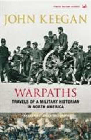 Książka Warpaths John Keegan