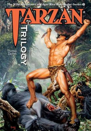 Carte Tarzan Trilogy THOMAS ZACHEK