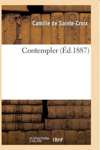 Kniha Contempler DE SAINTE-CROIX-C
