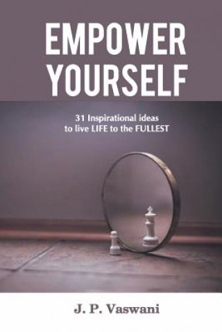 Kniha Empower Yourself J. P. Vaswani