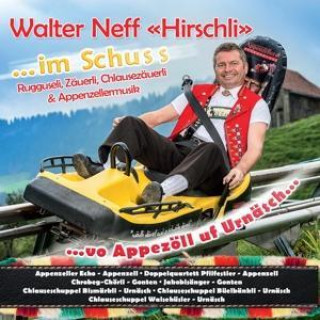 Audio .im Schuss "Hirschli" Neff Walter