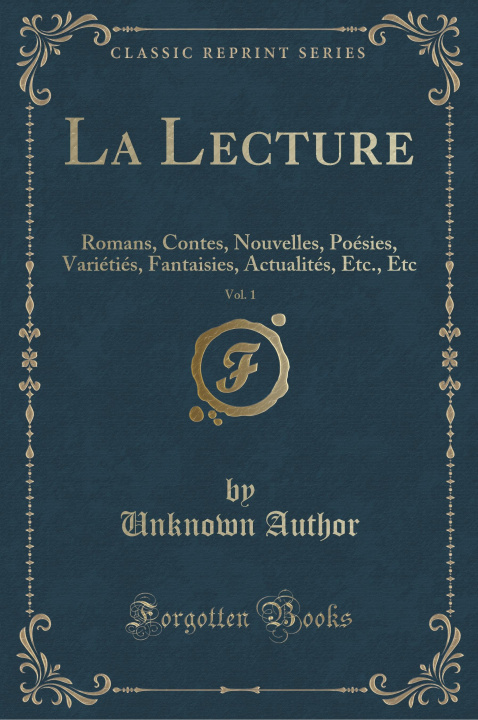 Kniha La Lecture, Vol. 1 Unknown Author