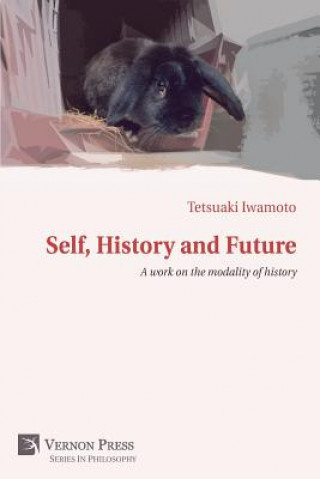 Книга Self, History and Future Tetsuaki Iwamoto