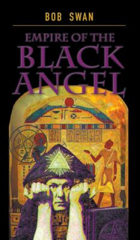 Carte Empire of the Black Angel Bob Swan