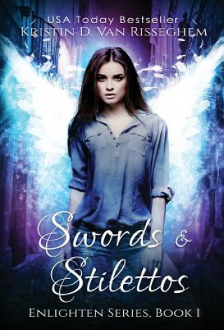 Книга Swords & Stilettos Kristin D Van Risseghem