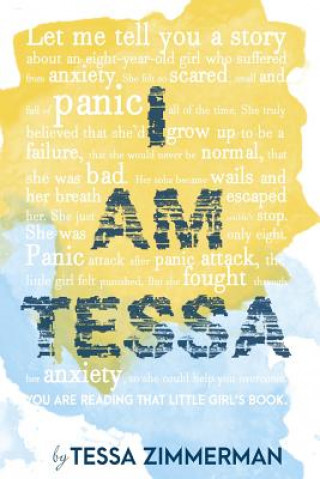 Kniha I Am Tessa Zimmerman Tessa