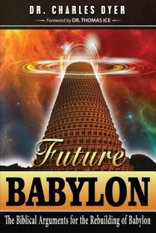 Libro Future Babylon Charles Dyer