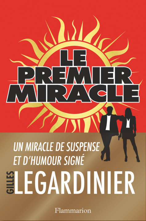 Kniha Le premier miracle Gilles Legardinier