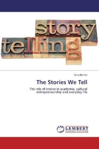 Kniha The Stories We Tell Dora Belme