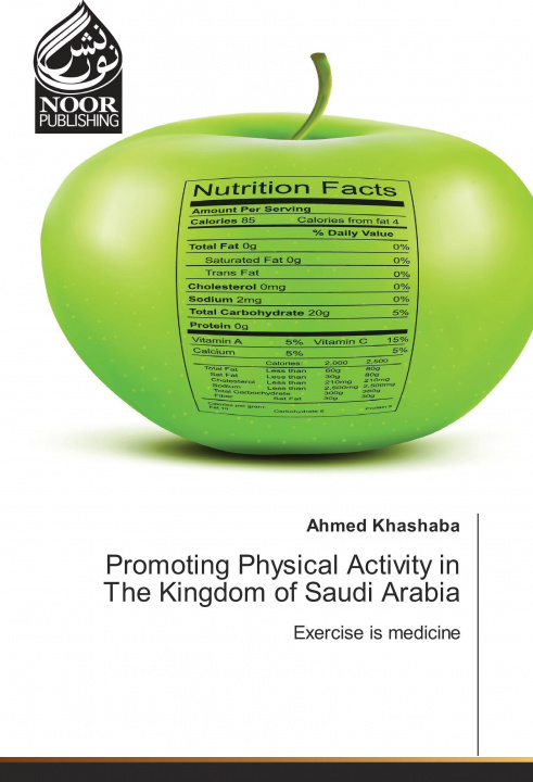 Książka Promoting Physical Activity in The Kingdom of Saudi Arabia Ahmed Khashaba