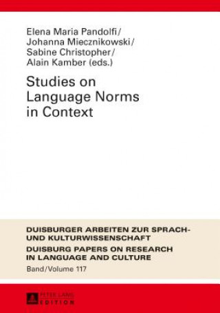 Carte Studies on Language Norms in Context Elena Maria Pandolfi