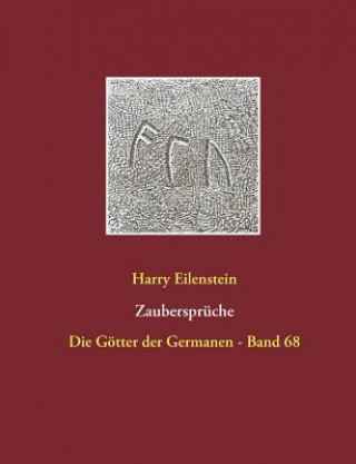 Könyv Zauberspruche Harry Eilenstein