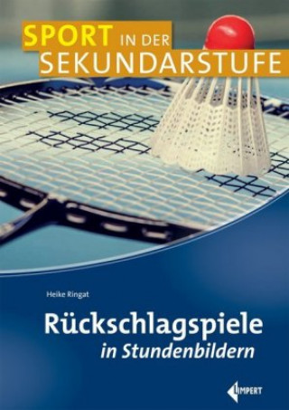 Carte Rückschlagspiele in Stundenbildern Heike Ringat