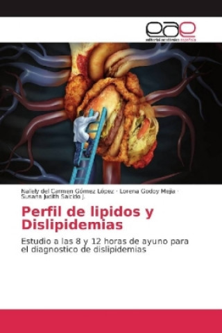 Carte Perfil de lipidos y Dislipidemias Nallely del Carmen Gómez López