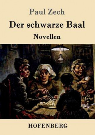 Buch schwarze Baal Paul Zech