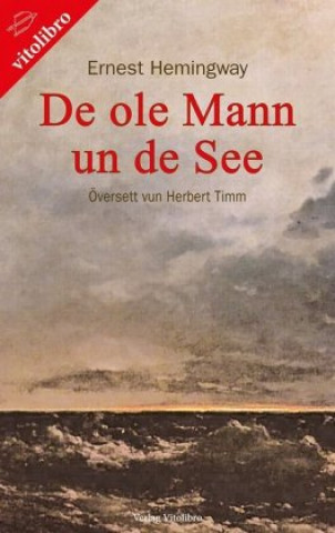 Book De ole Mann un de See Ernest Hemingway