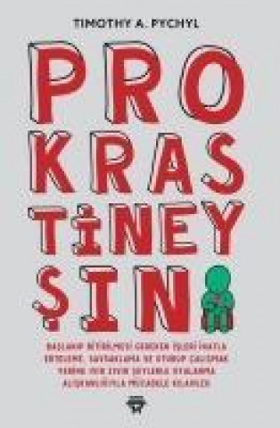 Książka Prokrastineysin Timothy A. Pychyl