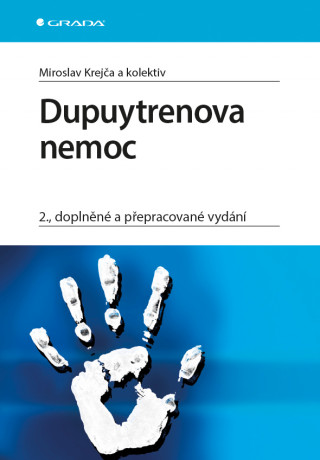 Kniha Dupuytrenova nemoc Miroslav Krejča