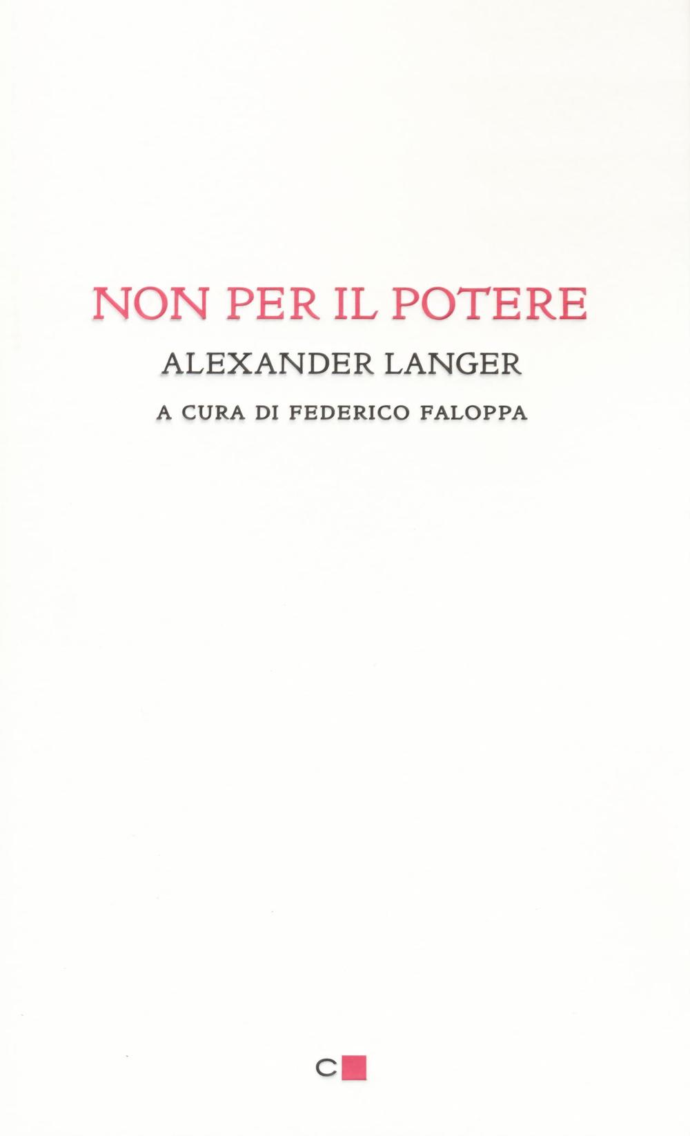 Buch Non per il potere Alexander Langer