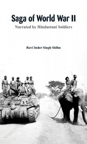 Carte Saga of World War II Ravi Inder Singh Sidhu