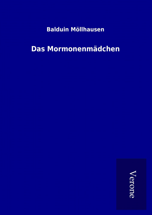 Buch Das Mormonenmädchen Balduin Möllhausen