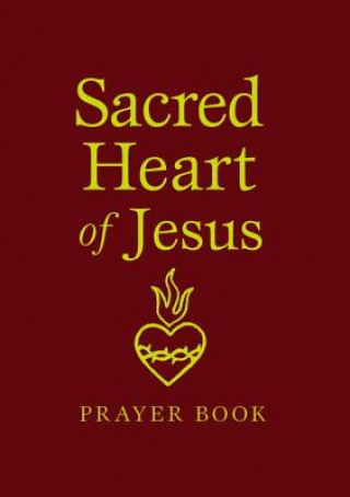 Livre SACRED HEART OF JESUS PRAYER B Marianne Lorraine Trouve