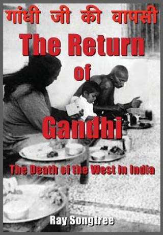 Buch The Return of Gandhi Ray Songtree