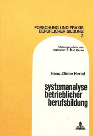 Buch Systemanalyse betrieblicher Berufsbildung Hans-Dieter Hertel